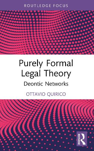 Purely Formal Legal Theory: Deontic Networks.