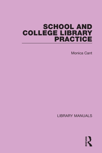 School and College Library Practice.