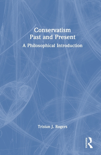 Conservatism, Past and Present