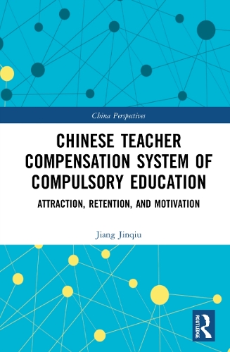 Chinese Teacher Compensation System of Compulsory Education
