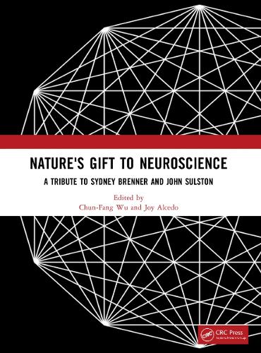 Nature's Gift to Neuroscience: A Tribute to Sydney Brenner and John Sulston.