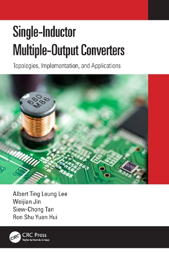 Single-Inductor Multiple-Output Converters: Topologies, Implementation, and Applications.