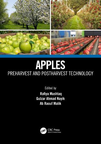 Apples: Preharvest and Postharvest Technology.