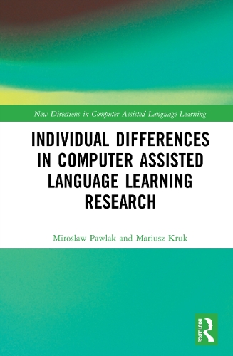 Individual Differences in Computer Assisted Language Learning Research.