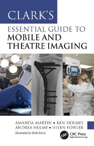Clark's Essential Guide to Mobile and Theatre Imaging.