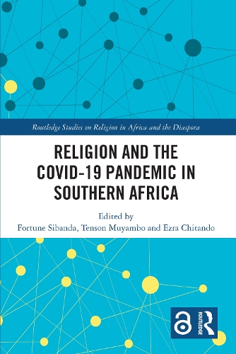 Religion and the Covid-19 Pandemic in Southern Africa.