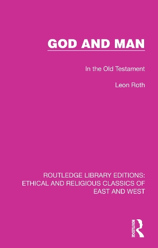 God and Man: In the Old Testament.