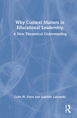 Why Context Matters in Educational Leadership