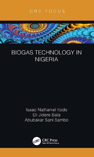 Biogas Technology in Nigeria.