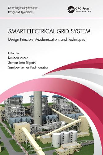 Smart Electrical Grid System: Design Principle, Modernization, and Techniques.