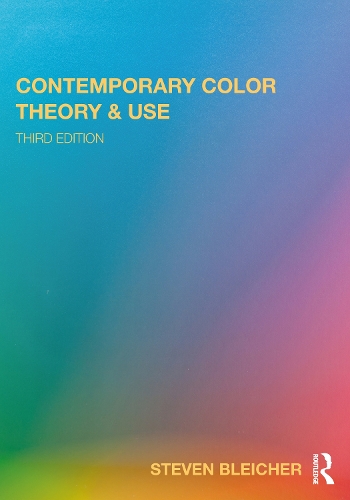 Contemporary Color: Theory and Use. 3rd edition
