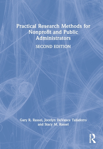 Practical Research Methods for Nonprofit and Public Administrators.