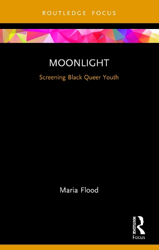 Moonlight: Screening Black Queer Youth.