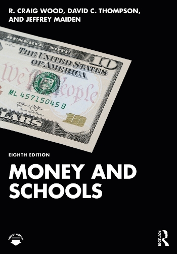 Money and Schools. 8th edition