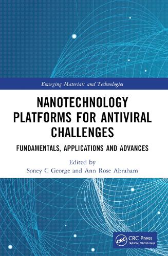 Nanotechnology Platforms for Antiviral Challenges: Fundamentals, Applications and Advances.