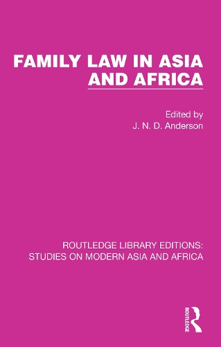 Family Law in Asia and Africa.