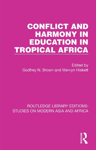 Conflict and Harmony in Education in Tropical Africa.