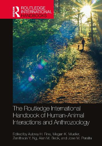 The Routledge International Handbook of Human-Animal Interactions and Anthrozoology.