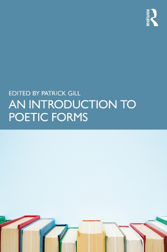 An Introduction to Poetic Forms.