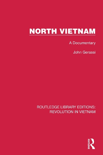 North Vietnam: A Documentary.