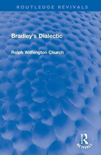 Bradley's Dialectic.