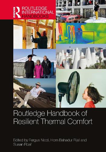 Routledge Handbook of Resilient Thermal Comfort.