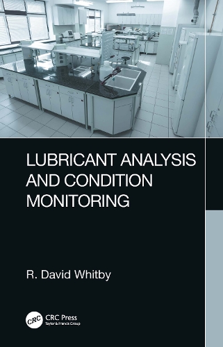 Lubricant Analysis and Condition Monitoring.