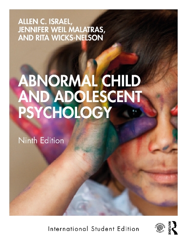 Abnormal Child and Adolescent Psychology. 9th edition