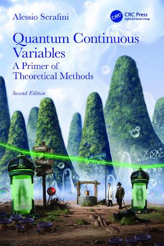 Quantum Continuous Variables: A Primer of Theoretical Methods. 2nd edition