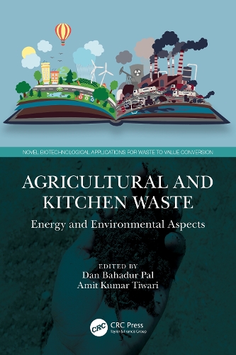 Agricultural and Kitchen Waste: Energy and Environmental Aspects.