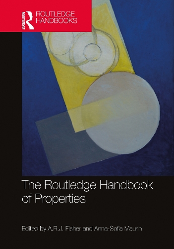 The Routledge Handbook of Properties.