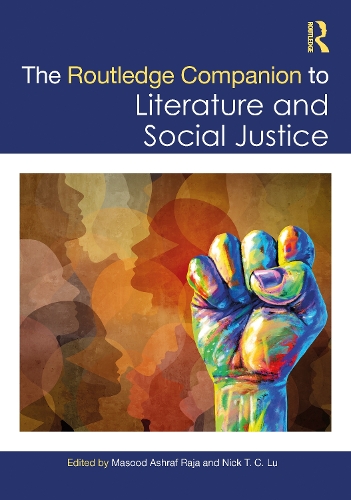 The Routledge Companion to Literature and Social Justice.