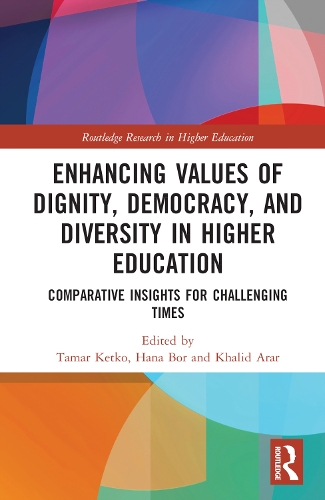 Enhancing Values of Dignity, Democracy, and Diversity in Higher Education