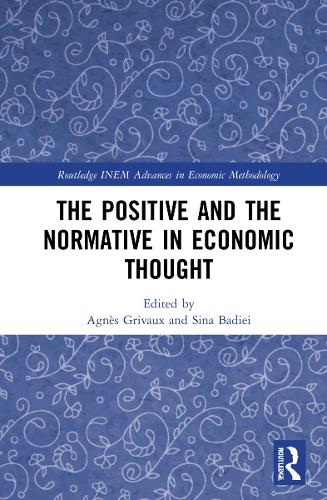 The Positive and the Normative in Economic Thought.