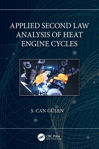 Applied Second Law Analysis of Heat Engine Cycles.