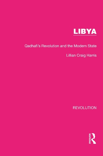 Libya: Qadhafi's Revolution and the Modern State.