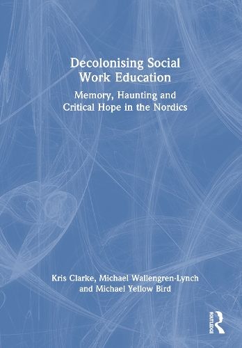 Decolonising Social Work Education