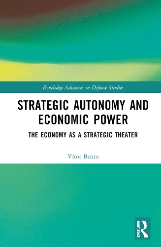 Strategic Autonomy and Economic Power
