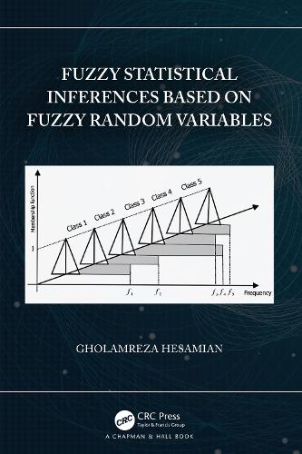 Fuzzy Statistical Inferences Based on Fuzzy Random Variables.