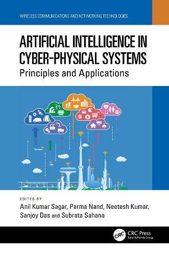 Artificial Intelligence in Cyber-Physical Systems: Principles and Applications.