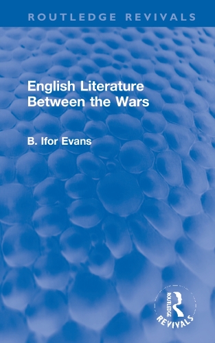 English Literature Between the Wars.