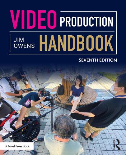 Video Production Handbook. 7th edition