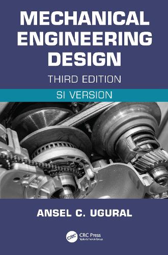 Mechanical Engineering Design (SI Edition). 3rd edition