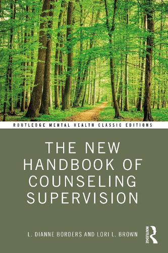 The New Handbook of Counseling Supervision.