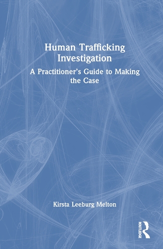 Human Trafficking Investigations