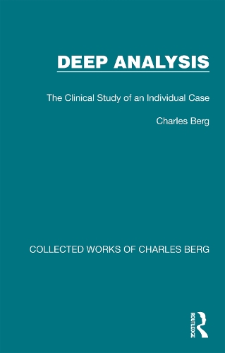 Deep Analysis: The Clinical Study of an Individual Case.