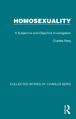 Homosexuality: A Subjective and Objective Investigation.