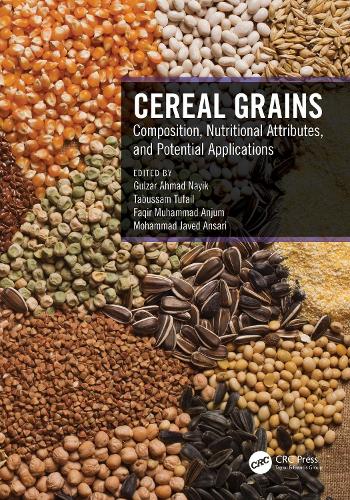 Cereal Grains: Composition, Nutritional Attributes, and Potential Applications.