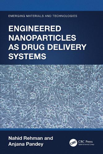 Engineered Nanoparticles as Drug Delivery Systems.