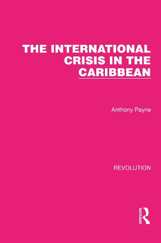 The International Crisis in the Caribbean.